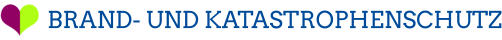 BRAND- UND KATASTROPHENSCHUTZ